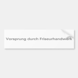 Vorsprung-durch-Friseurhandwerk-Silver Bumpersticker