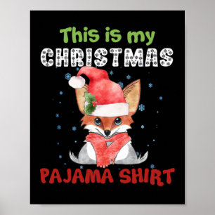 Vos Dit Is Mijn Kerst Pyjama Shirt T-Shirt Vos Poster