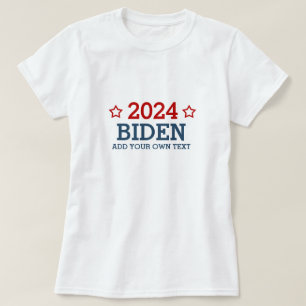 Vote Biden 2024 - voeg uw eigen gepersonaliseerde  T-shirt