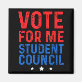 Vote For Me Student Council  Magneet (Voorkant)