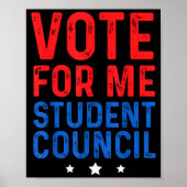 Vote For Me Student Council  Poster (Voorkant)