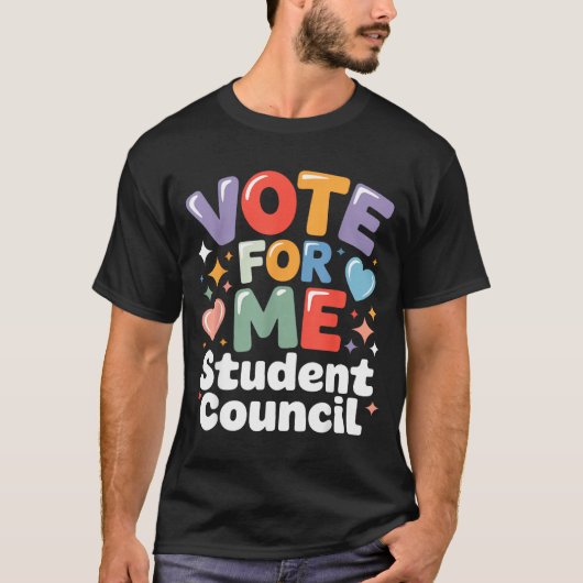 Vote For Me Student Council Vibes School Election T-shirt (Voorkant)