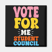 Vote For Me Student Council Youth Cool School Elec Magneet (Voorkant)