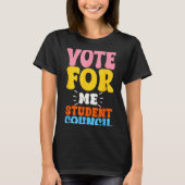 Vote For Me Student Council Youth Cool School Elec T-shirt (Voorkant)