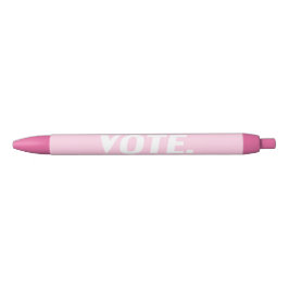 "vote" - lichtroze wit zwarte inkt pen