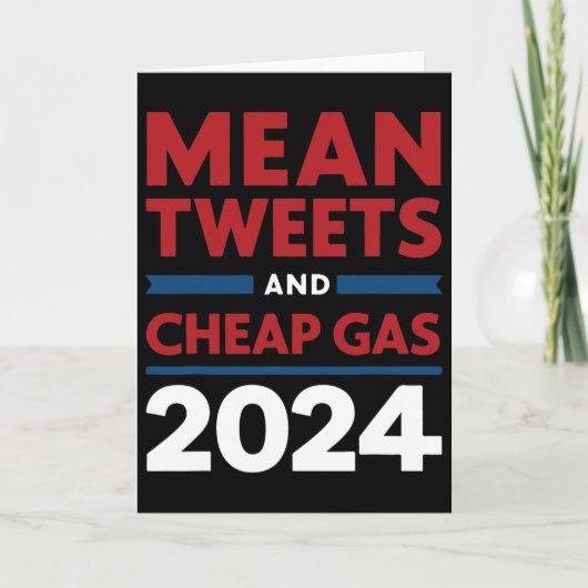 Vote Mean Tweets And Cheap Gas Pro Trump Republica Kaart (Voorkant)