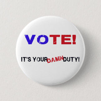 Vote! Ronde Button 5,7 Cm