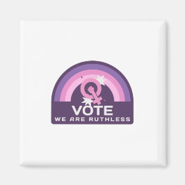 Vote We Are Ruthless Magneet