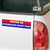 Voter ID Is Discrimination Against Fraud Bumpersticker (Op Truck)