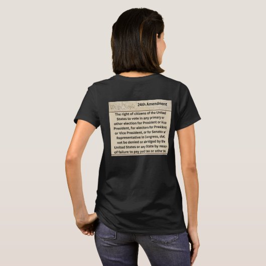 Voting is a Right 24th Amendment Two-Sided T-shirt (Achterkant volledig)