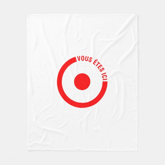 VOUS ETES ICI  Fleece Blanket (Voorkant)