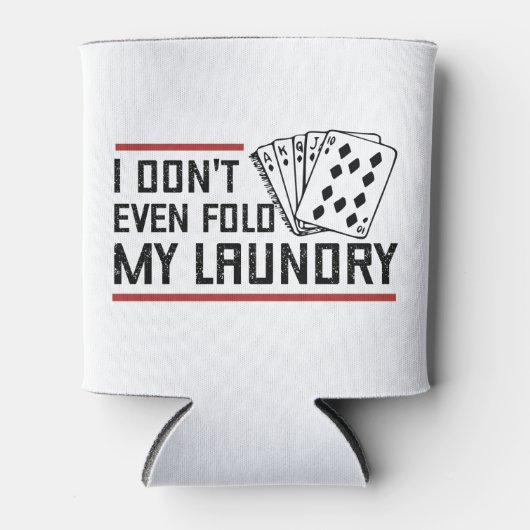 Vouw zelfs niet de pokerspeler van de Fold Laundry Blikjeskoeler (Voorkant)