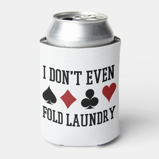 Vouw zelfs niet de pokerspeler van de Fold Laundry Blikjeskoeler (Blikje Voorkant)
