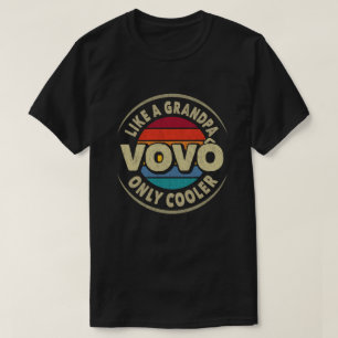 Vovo als een opa alleen koeleraar Fathers Day Gift T-shirt