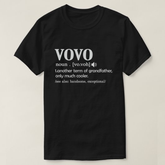 VOVO Definitie Grappig Betekenis Cool Opa Gift T-shirt (Design voorkant)