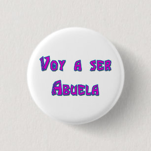 Voy a ser Abuela Ronde Button 3,2 Cm