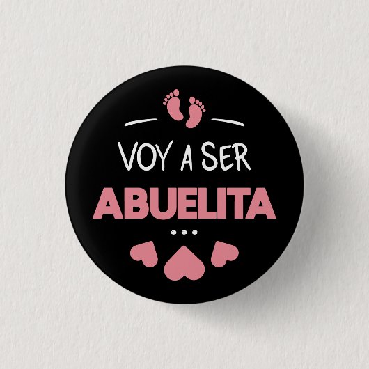 Voy a ser abuelita ronde button 3,2 cm (Voorkant)