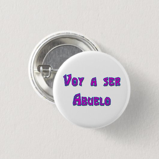 Voy a ser Abuelo Ronde Button 3,2 Cm (Voorkant /achterkant)