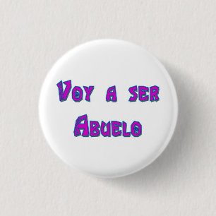 Voy a ser Abuelo Ronde Button 3,2 Cm