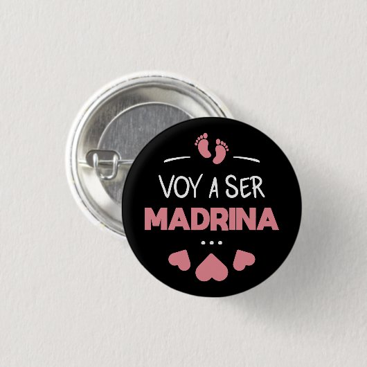 Voy a ser madrina ronde button 3,2 cm (Voorkant /achterkant)