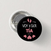 Voy a ser tia ronde button 3,2 cm (Voorkant /achterkant)