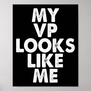 VP lijkt op mij Kamala Harris feministische gift Poster