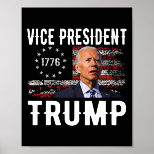 VP Trump Funny Biden Verkiezing VP Trump 2024 Poster