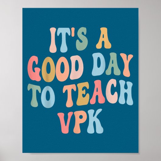 Vpk Teacher Back To School First Day Of Vpk Teache Poster (Voorkant)