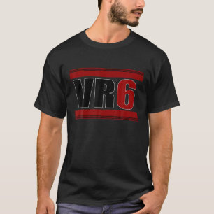 VR6 Motor Tuning Auto Auto Car Golf Turbo Kompress T-shirt