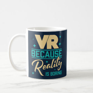 VR omdat de realiteit aanslaat Koffiemok