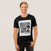 Vraag Alles Leer Alles Motivatie Qu Tri-Blend Shirt (Voorkant volledig)