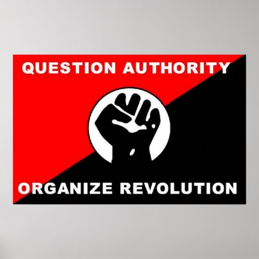 Vraag Autoriteit Revolutie-poster organiseren Poster (Voorkant)