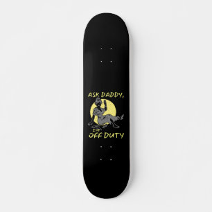 VRAAG DADDY, IK BEN VAN JUISTE moederdag cadeau. Persoonlijk Skateboard