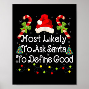 Vraag de kerstman om goede Xmas Lights Snoep Fun C Poster