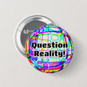 Vraag de werkelijkheid! ( U kunt de woorden wijzig Ronde Button 5,7 Cm (Voorkant /achterkant)