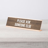 Vraag een andere Funny desk quote Bureau Naambordje (Voorkant)