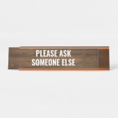 Vraag een andere Funny desk quote Bureau Naambordje (Voorkant)