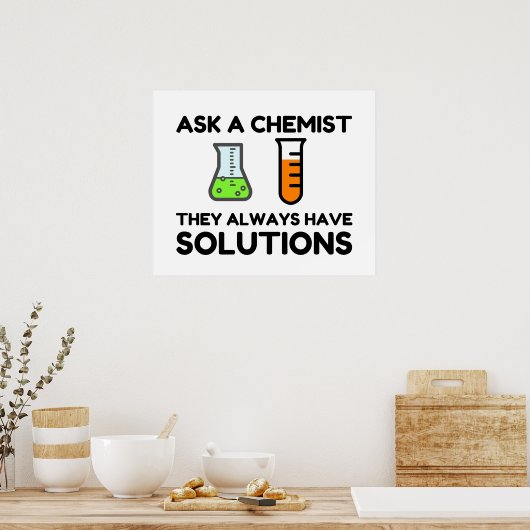 Vraag een chemicus poster (Keuken)