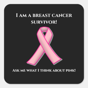 Vraag een overlevende borstkanker over roze. vierkante sticker