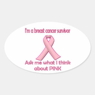 Vraag een overlevende van borstkanker over roze! ovale sticker