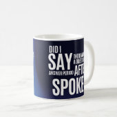 Vraag en antwoordperiode na het woord koffiemok (Voorkant rechts)