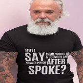 Vraag en antwoordperiode na het woord t-shirt