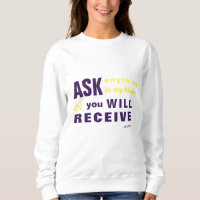 Vraag, en je ontvangt Sweatshirt