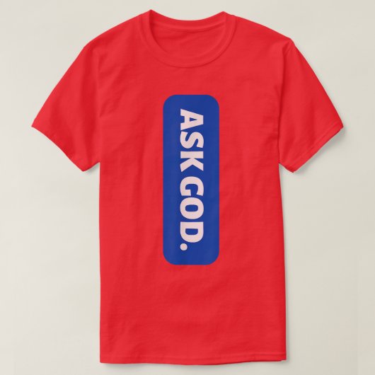 Vraag God Christelijk T-shirt (Design voorkant)