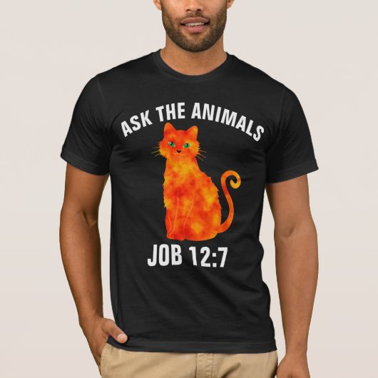 VRAAG HET DE BEESTEN, CHRISTELIJKE CAT T-shirts (Voorkant)