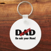 Vraag het je moeder (van dienst vader) sleutelhanger (Voorkant)