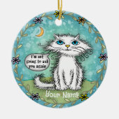 Vraag het je Scraggles Cat Keramisch Ornament (Voorkant)