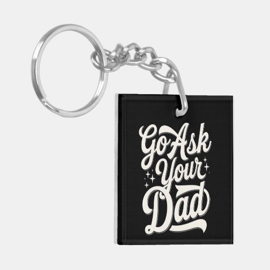 Vraag het je vader Grappig Moederdag  Sleutelhanger (Voorkant Links)