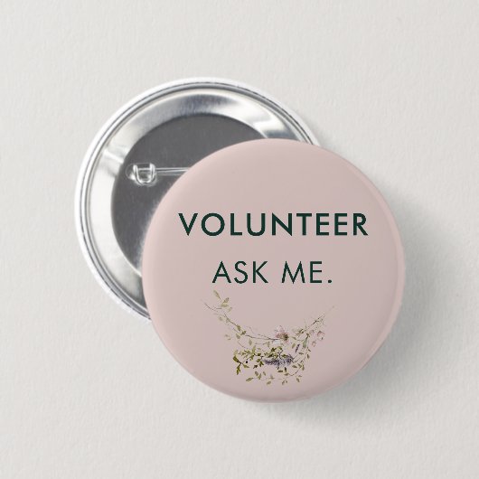 Vraag het me aan Vrijwilliger Evenementen Assisten Ronde Button 5,7 Cm (Voorkant /achterkant)