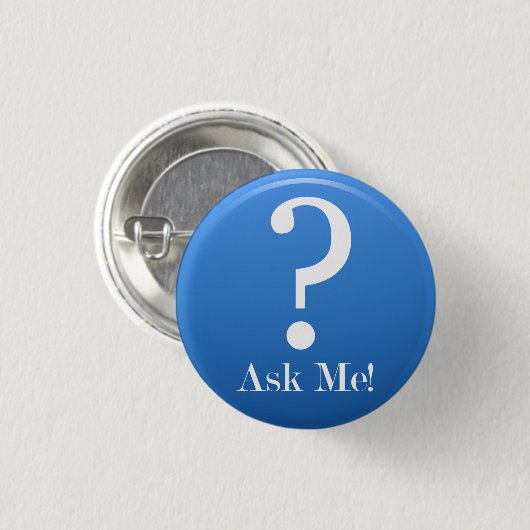 Vraag het me - alles ronde button 3,2 cm (Voorkant /achterkant)